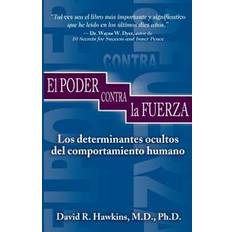 El Poder Contra La Fuerza (Paperback, 2004)