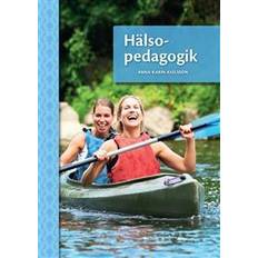 Hälsopedagogik Hälsopedagogik, upplaga 3 (Häftad)