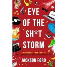 Eye of the Sh*t Storm (Hæftet)