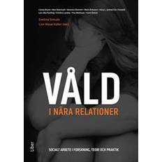 Våld i nära relationer (Häftad, 2018)