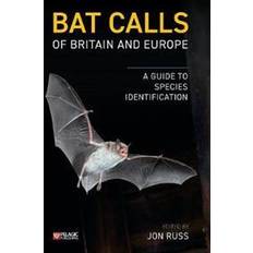 Bat Calls of Britain and Europe (Hardcover)