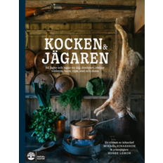 Mat & Dryck - Svenska Böcker Kocken & jägaren : så jagar och lagar du älg, vildsvin, rådjur, dovhjort, hare och fågel (Inbunden, 2021)