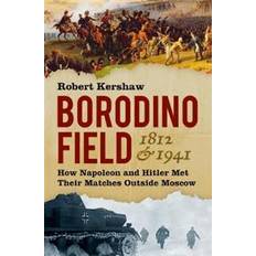 Borodino Field 1812 & 1941 (Hardcover)