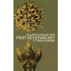 Home & Garden Books Fruit Key and Twig Key to Trees and Shrubs (Paperback)