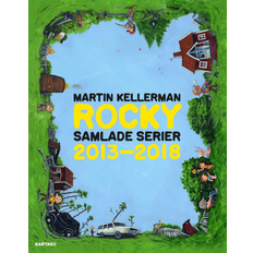 Martin kellerman Rocky 20 år: Samlade serier 2013-2018 (Inbunden, 2018)