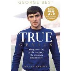 True Genius: George Best (Hardcover)