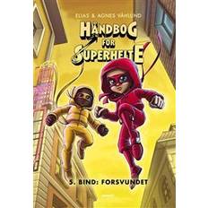 Håndbog for superhelte Håndbog for superhelte 5: Forsvundet (Indbundet)