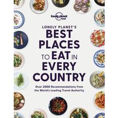 Lonely Planet's Best Places To Eat In Every Country (Inbunden, 2021)