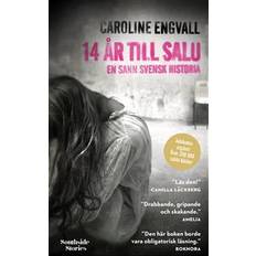 14 år till salu: en sann svensk historia (Häftad)