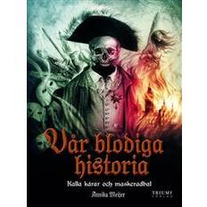 Kalla kårar och maskeradbal (Inbunden)