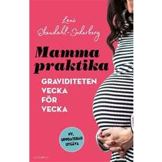 Böcker Mammapraktika : graviditeten vecka för vecka (Inbunden)