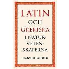 Böcker Latin och grekiska i naturvetenskaperna (Inbunden)