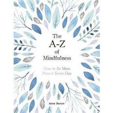 The A–Z of Mindfulness (Hardcover)