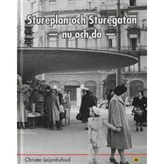 Böcker Stureplan och Sturegatan : nu och då (Inbunden)