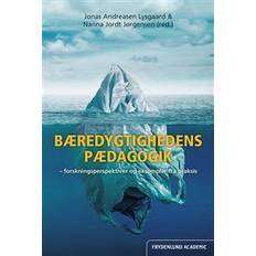 Bøger Bæredygtighedens pædagogik (Hæftet)