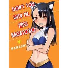 Nagatoro Don't Toy With Me Miss Nagatoro, Volume 6 (Hæftet)