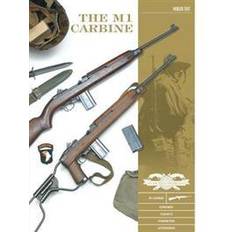 M1 Carbine: Variants, Markings, Ammunition, Accessories (Inbunden)