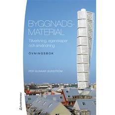 Byggnadsmaterial bok Byggnadsmaterial : tillverkning, egenskaper och användning - övningsbok (Häftad)