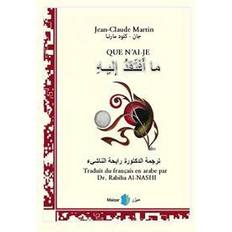 Que n'ai-je (franska och arabiska) (Häftad)