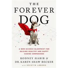 The Forever Dog (Paperback)