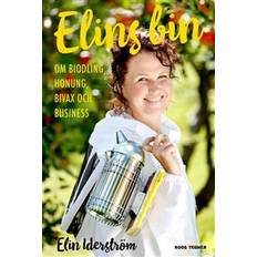 Elins bin : om biodling, honung, bivax och business (Indbundet)