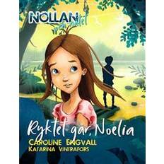 Ryktet går Ryktet går, Noelia (Inbunden)