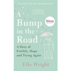 A Bump in the Road (Hardcover)