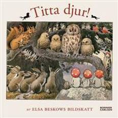 Elsa beskow böcker Titta djur! : Ur Elsa Beskows bildskatt (Kartonnage)