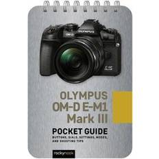 Olympus om d e m1 mark iii Olympus OM-D E-M1 Mark III: Pocket Guide (Spiral)