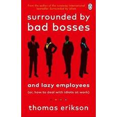 Psychology & Pedagogy Books Surrounded by Bad Bosses and Lazy Employees (Paperback)