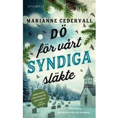 Marianne cedervall Dö för vårt syndiga släkte (Hæftet)