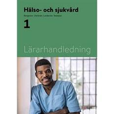 Hälso och sjukvård 1 Hälso- och sjukvård 1, lärarhandledning (Spiral, 2021)