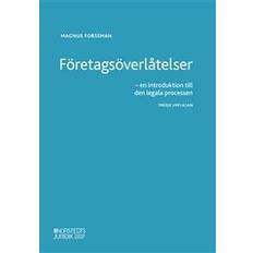 Företagsöverlåtelser : en introduktion till den legala processen (Häftad)