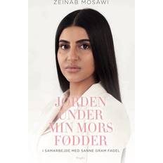 Bøger Jorden under min mors fødder (Hæftet, 2021)