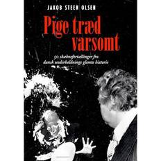 Pige træd varsomt (Indbundet, 2021)