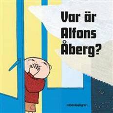 Alfons åberg bok Var är Alfons Åberg? (Kartonnage)