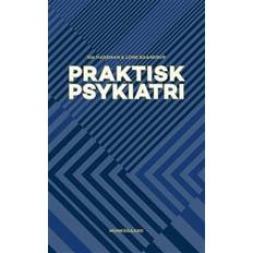 Psykiatri Praktisk psykiatri (Hæftet)