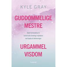 Kyle gray Guddommelige mestre, urgammel visdom (Hæftet, 2021)