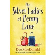 The Silver Ladies of Penny Lane (Hæftet)