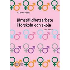 Jämställdhetsarbete i förskola och skola (Häftad)