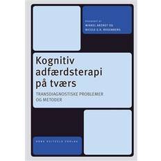 Kognitiv adfærdsterapi på tværs (Indbundet)