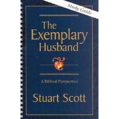 Rilegatura a spirale Libri The Exemplary Husband: A Biblical Perspective (Rilegatura a spirale, 2001)