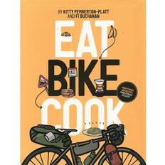 Eat Bike Cook (Paperback, 2021)