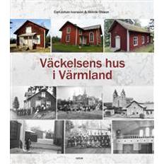 Väckelsens hus i Värmland (Indbundet)