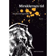 Bøger Miraklernes tid (Hæftet)