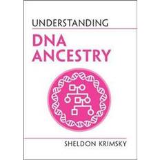 Understanding DNA Ancestry (Paperback)