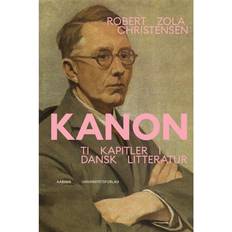 Bøger Kanon. Ti kapitler i dansk litteratur (Indbundet, 2021)