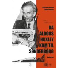 Bøger Da Aldous Huxley kom til Sønderborg (Hæftet, 2021)