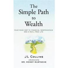 The Simple Path to Wealth (Hardcover)