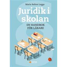 Juridik i skolan : en handbok för lärare (Häftad)